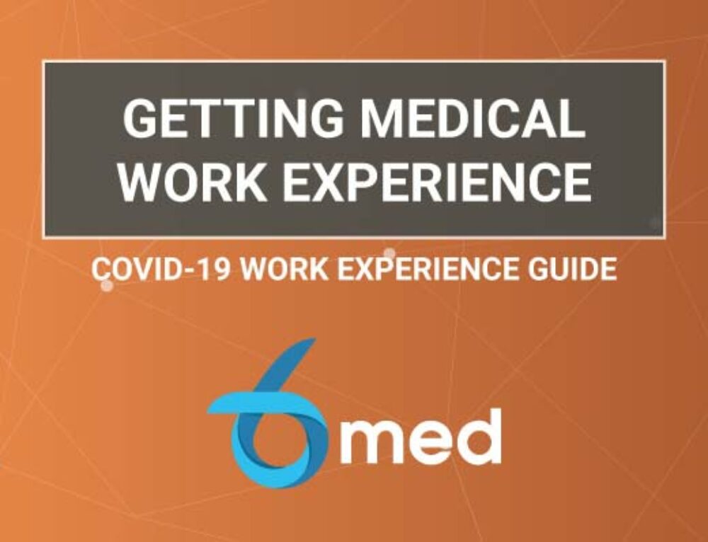 Medical Work Experience The Definitive Guide 6med