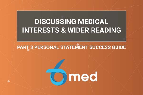 Discussing medical interests and wider reading in your medical personal statement